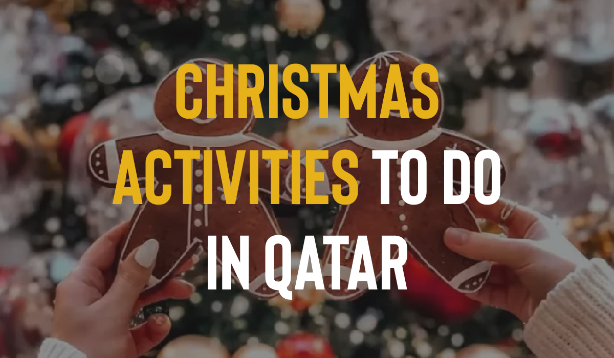 Christmas activities to do in Qatar